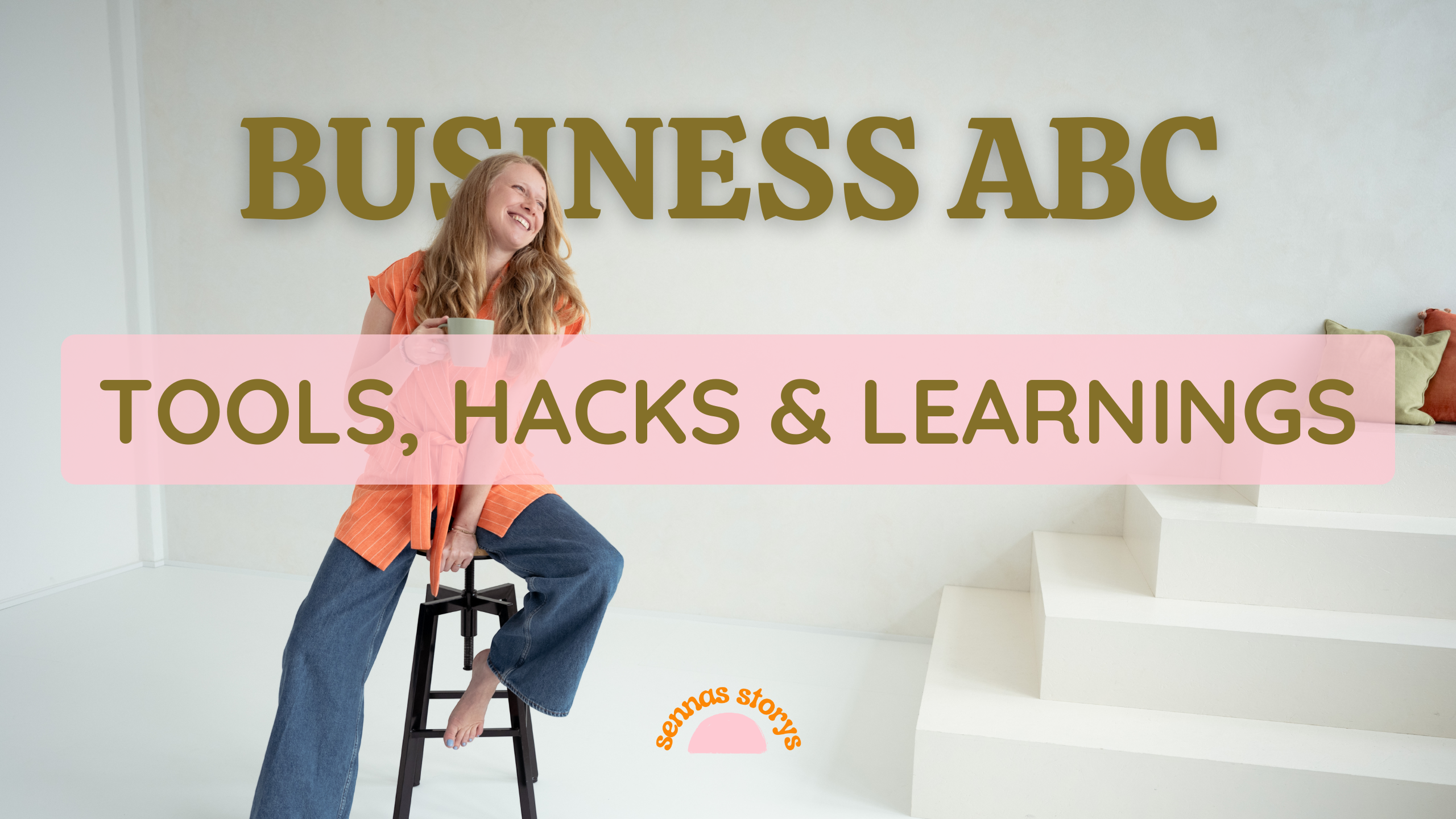 Tools, Hacks & Learnings für Selbstständige
